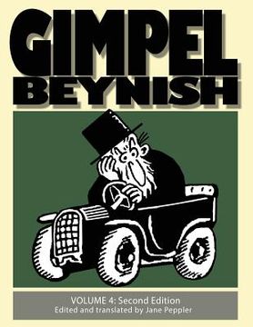 portada Gimpel Beynish Volume 4 2nd Edition: Samuel Zagat Cartoons from Di Warheit Yiddish Newspaper (en Yiddish)