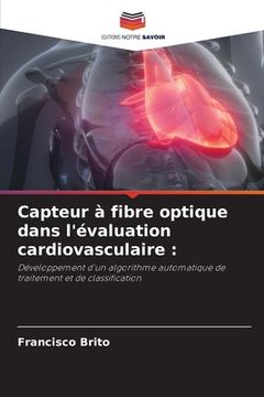 portada Capteur à fibre optique dans l'évaluation cardiovasculaire (in French)