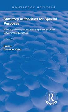 portada Statutory Authorities for Special Purposes: With a Summary of the Development of Local Government Structure (Routledge Revivals) (en Inglés)