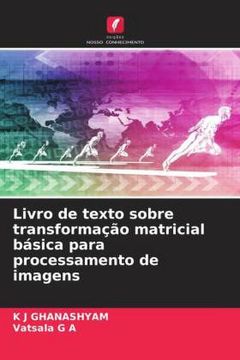 portada Livro de Texto Sobre Transformação Matricial Básica Para Processamento de Imagens