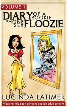 portada Diary of a Rookie Phone Sex Floozie (in English)