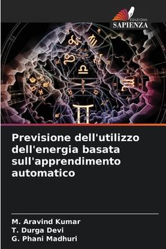 portada Previsione dell'utilizzo dell'energia basata sull'apprendimento automatico (en Italiano)