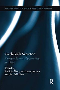 portada South-South Migration (Routledge Studies in Development, Mobilities and Migration) (en Inglés)