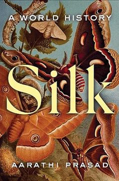portada Silk: A World History (en Inglés)
