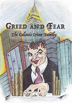 portada Greed and Fear: The Galanis Crime Family (en Inglés)