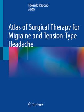 portada Atlas of Surgical Therapy for Migraine and Tension-Type Headache (en Inglés)