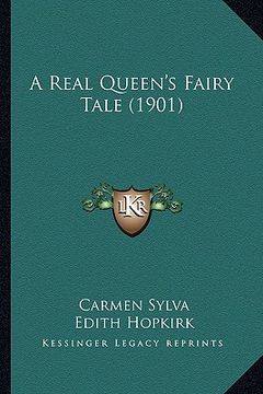 portada a real queen's fairy tale (1901)