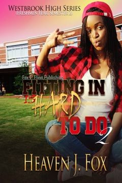 portada Fitting In: Is Hard To Do: Book 2 (Westbrook High Series) (Volume 2)