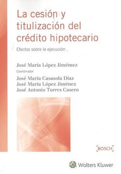 portada Cesión y Titulización del Crédito Hipotecario, la (in Spanish)