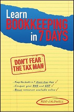 portada Learn Bookkeeping in 7 Days: Don't Fear the Tax Man (in English)