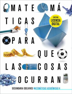 portada Proyecto: Para que las Cosas Ocurran - Matemáticas Orientadas a las Enseñanzas Académicas 4 (in Spanish)