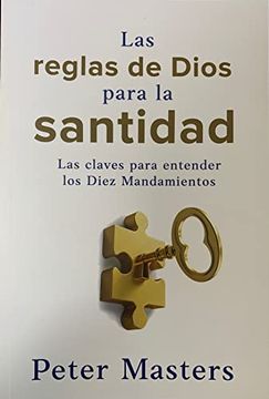 portada Las Reglas de Dios Para la Santidad (in Spanish)