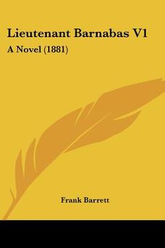 portada lieutenant barnabas v1: a novel (1881) (en Inglés)
