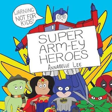 portada Super Arm-ey Heroes