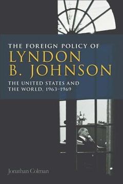 portada the foreign policy of lyndon b. johnson