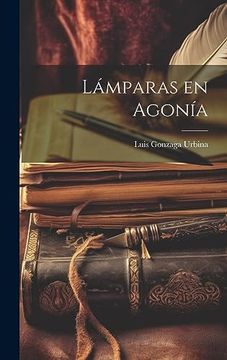 portada Lámparas en Agonía (in Spanish)