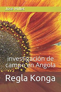 portada Regla Konga: Investigación de Campo en Angola (Ediciones Fundación Casa del Caribe-Regla Konga)
