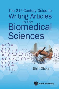 portada 21st Century Guide To Writing Articles In The Biomedical Sciences, The (Paperback) (in English)