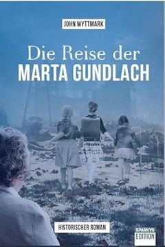 portada Die Reise der Marta Gundlach (en Alemán)