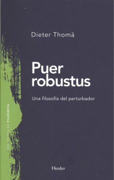 portada Puer Robustus: Una Filosofía del Perturbador