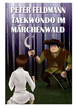 portada Taekwondo im Märchenwald (German Edition) (in German)