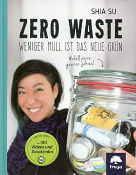 portada Zero Waste: Weniger Müll ist das Neue Grün (in German)