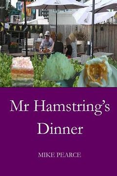 portada Mr Hamstring's Dinner (en Inglés)