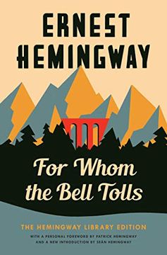 portada For Whom the Bell Tolls: The Hemingway Library Edition 