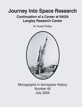 portada Journey Into Space Research: Continuation of a Career at NASA Langley Research Center (en Inglés)