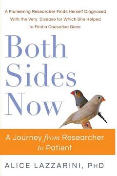 portada Both Sides Now: A Journey From Researcher to Patient (en Inglés)