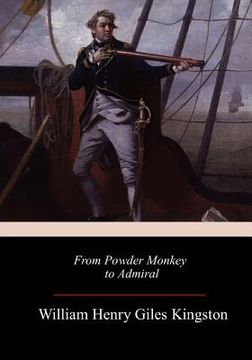 portada From Powder Monkey to Admiral (en Inglés)