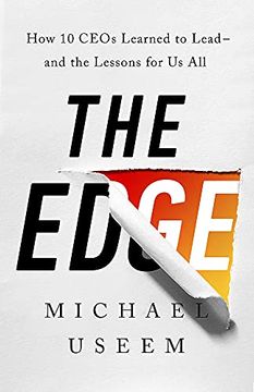 portada The Edge: How ten Ceos Learned to Lead--And the Lessons for us all (in English)