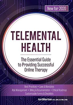 portada Telemental Health: The Essential Guide to Providing Successful Online Therapy (in English)