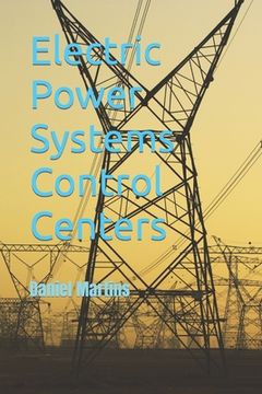 portada Electric Power Systems Control Centers (en Inglés)