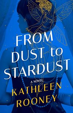 portada From Dust to Stardust: A Novel (in English)
