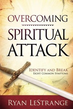 portada Overcoming Spiritual Attack: Identify and Break Eight Common Symptoms (en Inglés)