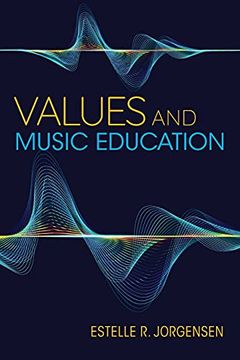 portada Values and Music Education (Counterpoints: Music and Education) 