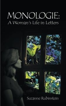 portada Monologie: A Woman's Life in Letters