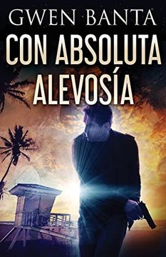 portada Con Absoluta Alevosía (in Spanish)