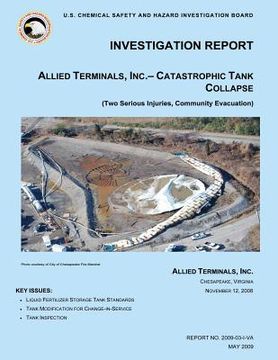 portada Investigation Report, Allied Terminals, INC.- Catastrophic Tank Collapse