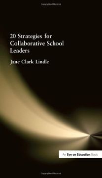 portada 20 Strategies for Collaborative School Leaders (en Inglés)