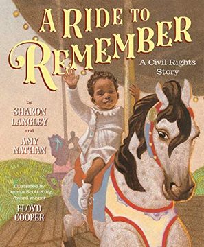 portada A Ride to Remember. A Carousel and its Civil Right (en Inglés)