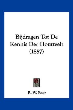 portada Bijdragen Tot De Kennis Der Houtteelt (1857)