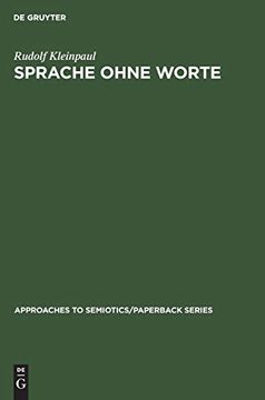 portada Sprache Ohne Worte (Approaches to Semiotics (en Alemán)