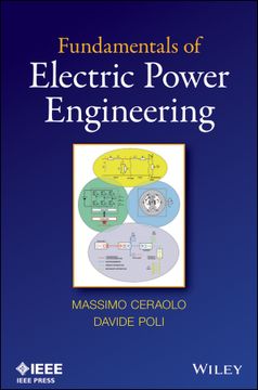portada Fundamentals Of Electric Power Engineering: Engineering: From Electromagnetics To Power Systems