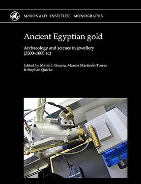 portada Ancient Egyptian Gold: Archaeology and Science in Jewellery (3500-1000 Bc) (en Inglés)