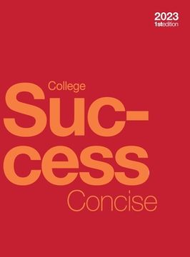 portada College Success Concise (hardcover, full color) (en Inglés)