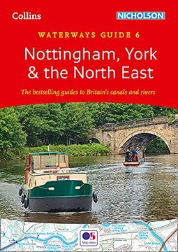 portada Nottingham, York and the North East: For Everyone With an Interest in Britain’S Canals and Rivers (Collins Nicholson Waterways Guides) (in English)