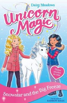 portada Snowstar and the big Freeze: Special 1 (Unicorn Magic) (en Inglés)