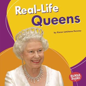 portada Real-Life Queens (Bumba Books ® ― Real-Life Royalty) 